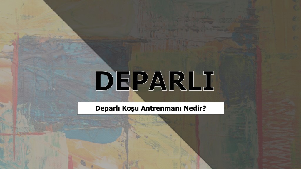 Deparlı (Repetition) Koşu Antrenmanı&nbsp;Nedir?
